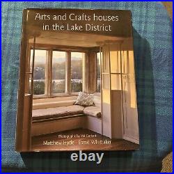 Arts and Crafts Houses in the Lake District by Matthew Hyde and Esme