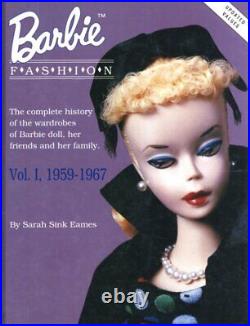 Barbie FASHION VOL. 1959-1967 Picture Book Sarah Sink Eames Fashion Works