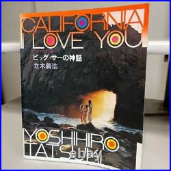 California, I love you YOSHIHIRO TATSUKI Photo book