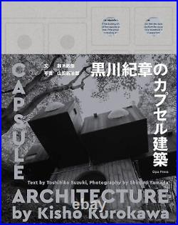 Capsule Architecture by Kisho Kurokawa 2022 Art Book