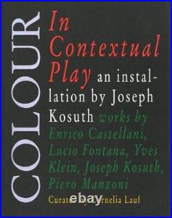 Colour Contextual Play Joseph Kosuth and Arte Povera Picture Book Art Works