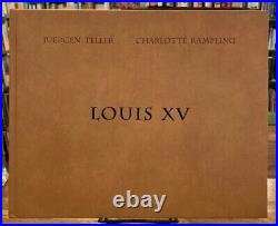 Louis XV Juergen Teller Art Photo Book 2005 Charlotte Rampling Steidl