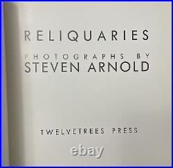 Reliquaries Photographs by Steven Arnold, 1983, Twelvetree Press