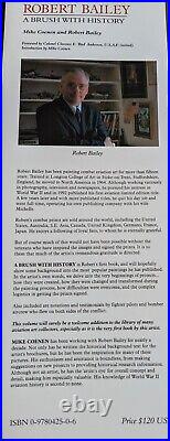 SIGNED Robert Bailey A Brush with History (RARE)