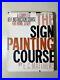 Sign-Painting-Course-HC-Book-E-C-Matthews-1958-Revised-Edition-SEE-PHOTOS-01-erx