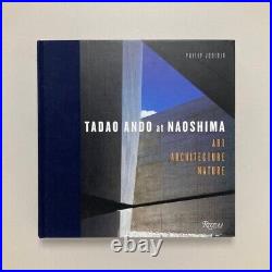 TADAO ANDO at NAOSHIMA Art Architecture Nature Philip Jodidio Photo Book F/S